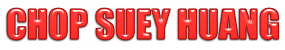 Chop Suey Huang